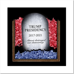 RIP Trump Presidency - Democracy Destroyed? Posters and Art